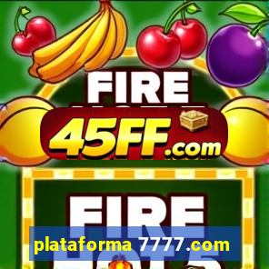 plataforma 7777.com